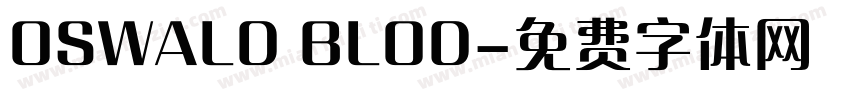 OSWALD BLOD字体转换